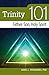 Trinity 101: Father, Son, and Holy Spirit