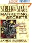 Screen & Stage Marketing Secrets