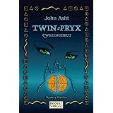 Twin-Pryxvon "John Asht"