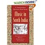 Music in South India: The Karnatak Concert Tradition and Beyond: Experiencing Music, Expressing Culture (Global Music Series)
