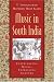 Music in South India: The Karnatak Concert Tradition and Beyond: Experiencing Music, Expressing Culture (Global Music Series)