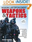 Modern Law Enforcement Weapons & Tactics