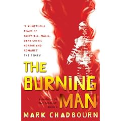 The Burning Man: Kingdom of the Serpent: Book 2: Burning Man Bk. 2 (Gollancz S.F.)