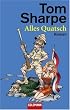 Alles Quatsch: Roman