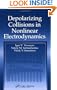 Depolarizing Collisions in Nonlinear Electrodynamics