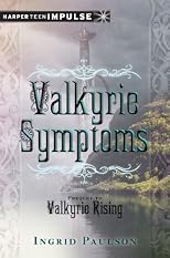 Valkyrie Symptom