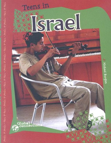 City Travel Guides Discounted  Books : Teens in Israel (Global Connections)