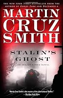 Stalin's Ghost: An Arkady Renko Novel