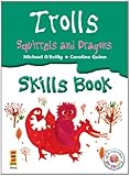 Trolls squirrels and dragons : skills book