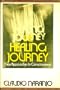 The healing journey: new approaches to consciousness