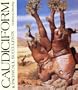 Caudiciform and Pachycaul Succulents: Pachycauls, Bottle-,Barrel-And Elephant-Trees and Their Kin a Collector's Miscellany