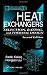 Heat Exchangers: Selection, Rating, and Thermal Design, Second Edition
