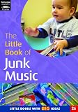 Little Book of Junk Music (Little Books)