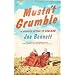 Mustn't Grumble