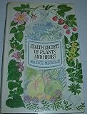 Health secrets of plants and herbs