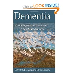 Dementia: From Diagnosis to Management - A Functional Approach