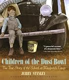 Children Of The Dust Bowl (Turtleback School & Library Binding Edition)