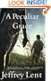 A Peculiar Grace: A Novel