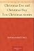 Christmas Eve and Christmas Day Ten Christmas stories