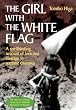The Girl With The White Flag