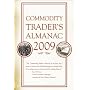 Commodity Trader's Almanac 2009 (Almanac Investor Series)
