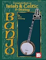 Complete Book of Irish & Celtic 5-String Banjo Complete Book of Irish & Celtic 5-String Banjo