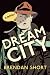 Dream City