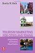 Tourism Marketing for Cities and Towns: Using Branding and Events to Attract Tourists