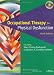 Occupational Therapy for Physical Dysfunction Occupational Therapy for Physical Dysfunction