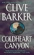 Coldheart Canyon: A Hollywood Ghost Story