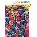 Abstract Adventure: A Kaleidoscopia Coloring Book