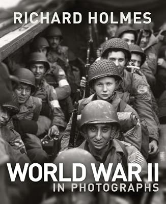 World War II in Photographs