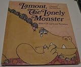 Lamont, The Lonely Monster with Lift-and-Look Surprises.