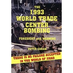 The 1993 World Trade Center Bombing: Foresight and Warning
