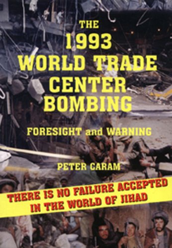 The 1993 World Trade Center Bombing: Foresight and Warning