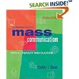 Introduction to Mass Communication: Media Literacy and Culture, with Free Media Interactive Student CD-ROM and PowerWeb