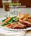 The Diabetes Menu Cookbook: Delicious Special-Occasion Recipes for Family and Friends