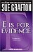 "E" is for Evidence (Kindle Edition)