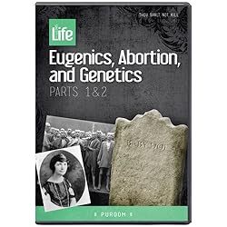 Eugenics, Abortion, and Genetics