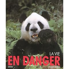 La vie en danger