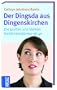 Der Dingsda aus Dingenskirchen: Die gro�en und kleinen Ged�chtnisl�cken ab 40