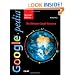 Googlepedia: The Ultimate Google Resource (2nd Edition)