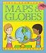 Maps and Globes