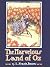 The Marvelous Land of Oz