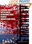 Gomorrah: A Personal Journey Into the...
