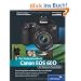 Canon EOS 60D. Das Kamerahandbuch: Ihre Kamera im Praxiseinsatz (Galileo Design)