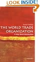 The World Trade Organization: A Very Short Introduction (Very Short Introductions)