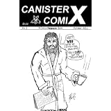 Canister X Comix No. 1 (Comic Book) ~ A.P. Fuchs