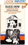 Black Snow: A Theatrical Novel
