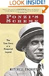 Ponzi's Scheme: The True Story of a F...